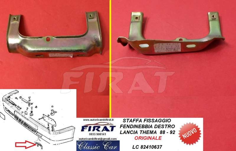 STAFFA FISSAGGIO FENDINEBBIA LANCIA THEMA 88-92 DX (82410637)